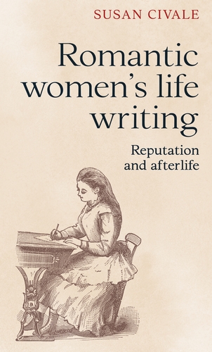 Cover of Romantic Women's Life Writing