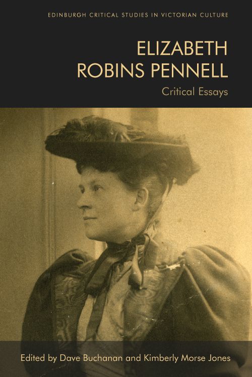 Cover of Elizabeth Robins Pennell: Critical Essays