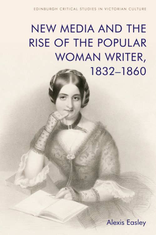 Cover of New Media and the Rise of the Popular Woman Writer