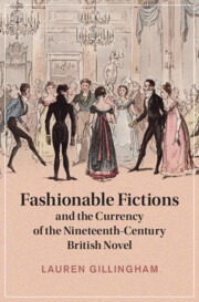 Cover of Fashionable Fictions and the Currency of the Nineteenth-Century British Novel